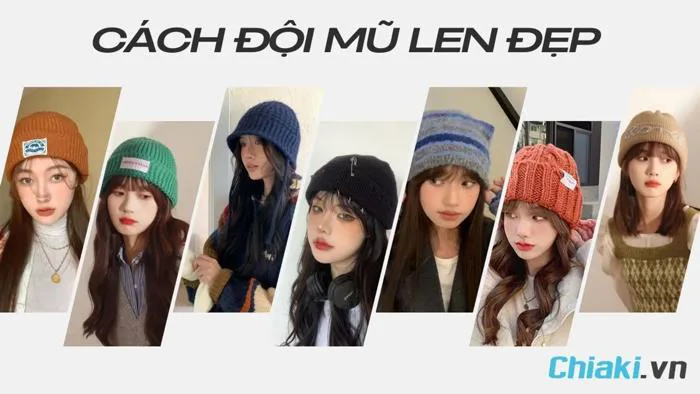 10 cách đội mũ len đẹp tạo điểm nhấn thu hút giúp bạn thêm nổi bật