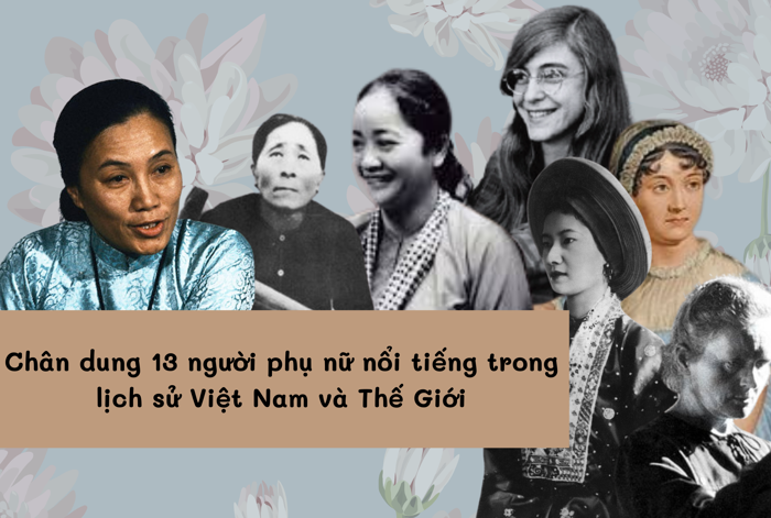 Những người phụ nữ nổi tiếng trong lịch sử Việt Nam và thế giới