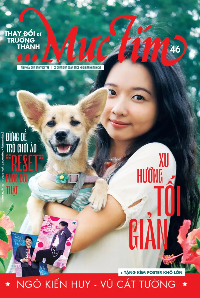 Đón đọc Mực Tím 46, phát hành 10-11 tặng poster anh trai say hi Ngô Kiến  Huy, Vũ Cát Tường