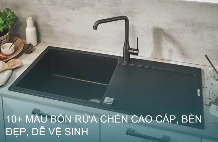 Bồn rửa chén, chậu rửa bát 1 hố, 2 hố cao cấp, dễ vệ sinh