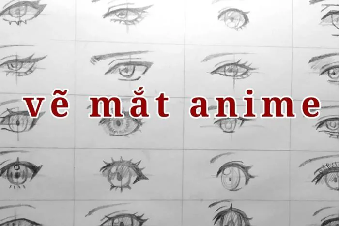 Hướng dẫn cách vẽ mắt nhân vật anime, đôi mắt biểu hiện cảm xúc